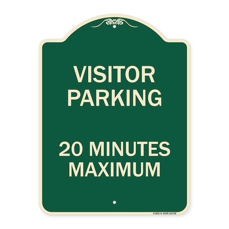 Visitor Parking Visitor Parking 20 Minutes Maximum Heavy-Gauge Aluminum Architectural Sign